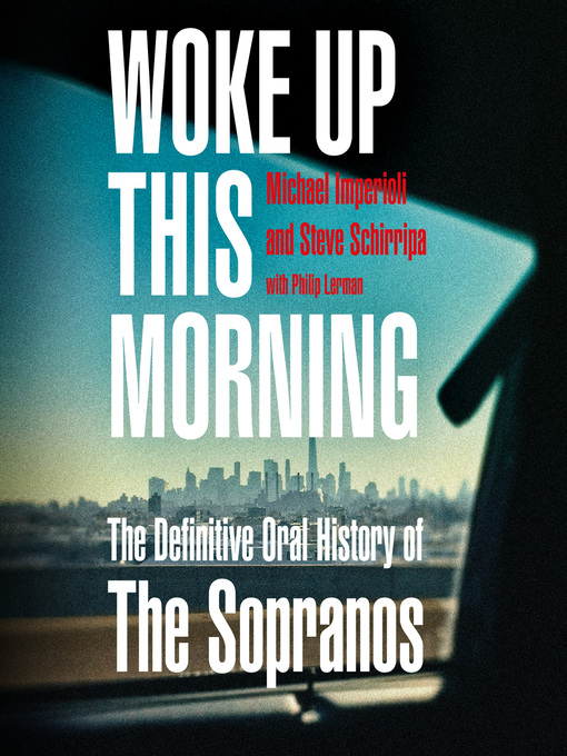 Title details for Woke Up This Morning by Michael Imperioli - Available